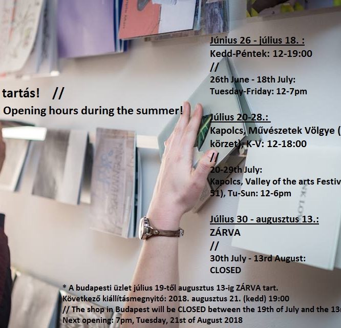 Opening hours during the summer!