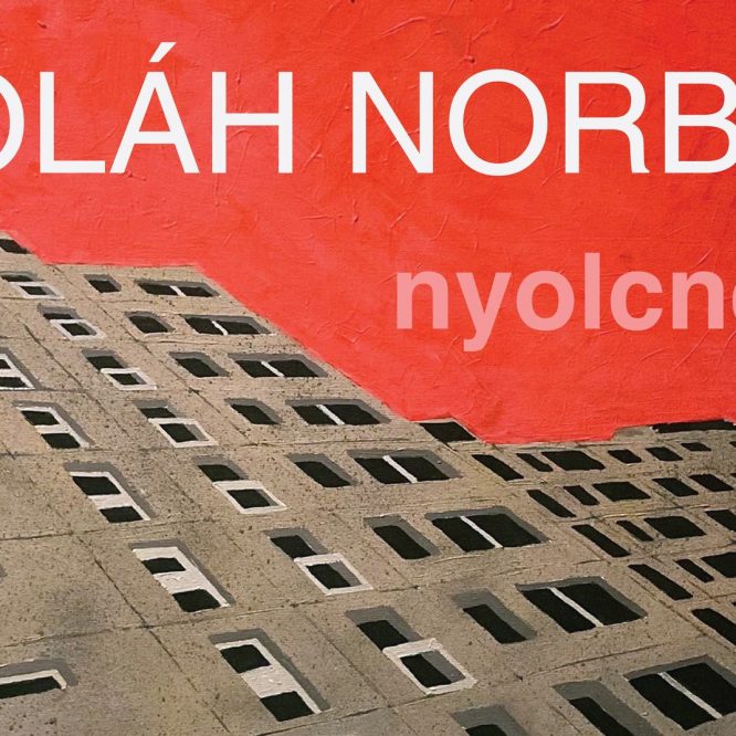 Oláh Norbert – Nyolcnegyed