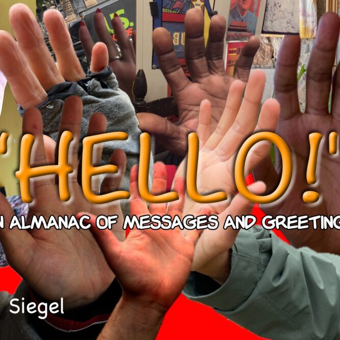 HELLO + IN BETWEEN by Allan Siegel